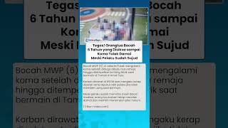 Tegas! Orangtua Bocah 6 Tahun yang Disiksa sampai Koma Tolak Damai Meski Pelaku Sudah Sujud
