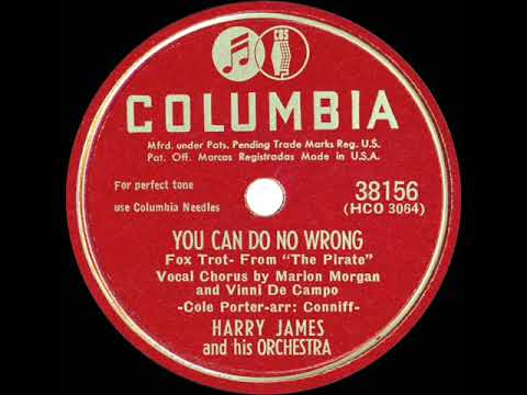 1947 Harry James - You Can Do No Wrong (Marion Morgan & Vinni De Campo, vocal)