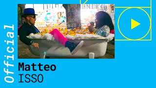 Mateo - ISSO (Official Music Video)