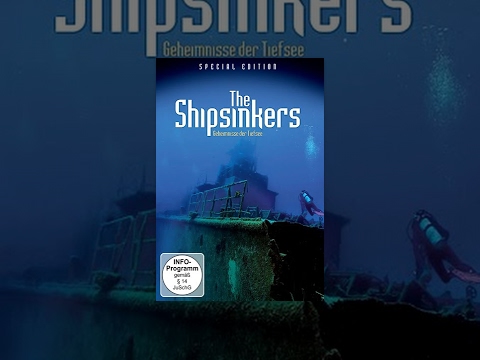 The Shipsinkers - Geheimnisse der Tiefsee