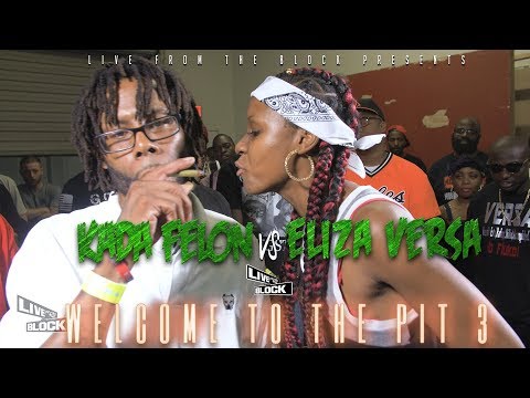Eliza Versa vs Kada Felon
