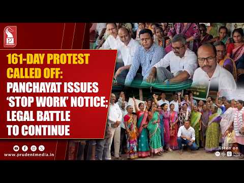 161 Days Later: Karapur Protest Against Mega Project Called Off 
