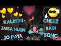Kaliyon Jaisa Husn Jo Paya Cheez Badi Freefire Alightmotion Xml