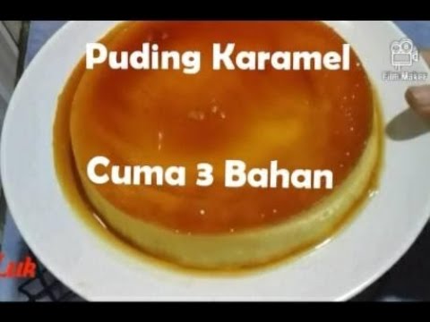 Puding Karamel Cuma 3 Bahan