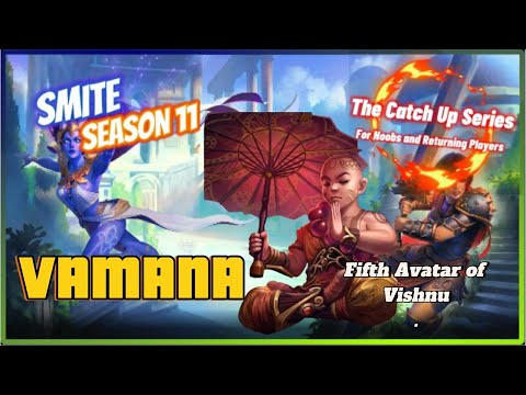 SMITE : Vamana Season 11 (Build, Beginner Tutorial, and a Arena Match)
