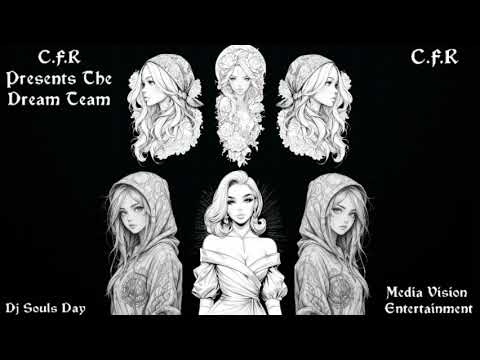 04, C.F.R - Presents The Dream Team, C.F.R Dj Souls Day, Media Vision Exclusive!!!