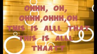 A-1 All That! TLC (The Nickelodeon Song) Lyrics (UPDATED WITH ALL THAT FONT)