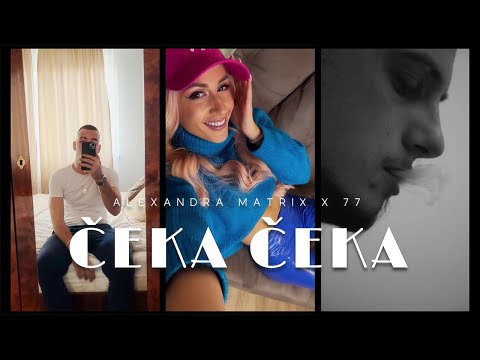 ALEXANDRA MATRIX x 77 - CEKA CEKA (OFFICIAL VIDEO)