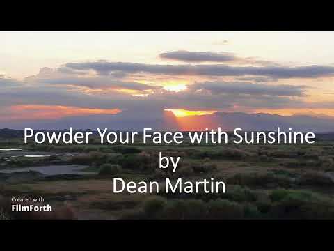 Dean Martin - Powder Your Face with Sunshine