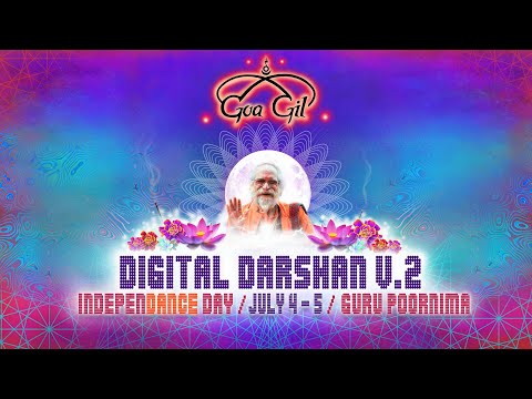 [2 of 2] Goa Gil Digital - Darshan v.2 Highlights