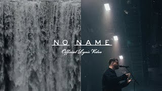 Red Rocks Worship - No Name (Official Lyric Video)