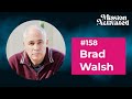 Inspiring Women: Brad Walsh’s Mission Beyond Photography - EP 158