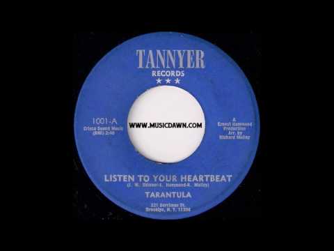 Tarantula - Listen To Your Heartbeat [Tannyer Records] Soul Funk 45 Video