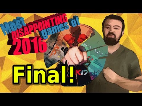 The Most Disappointing Games of 2016 Countdown - The Conclusion!!!