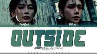 Download lagu JEONGHAN x JOSHUA (SEVENTEEN) 'Outside' Lyrics (세븐틴 Outside 가사) [Color Coded Han_Rom_Eng] mp3