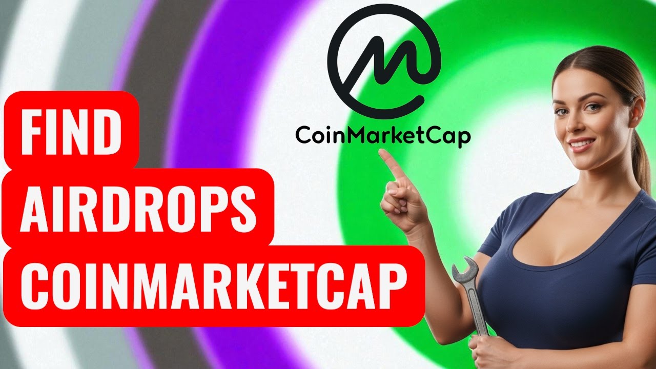 How to Find Airdrops on CoinMarketCap