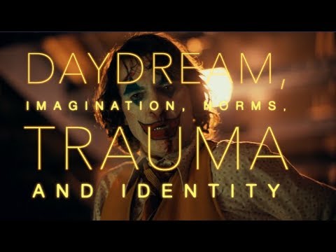 Joker and Daydreams | Video Essay