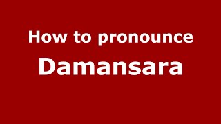 How to pronounce Damansara