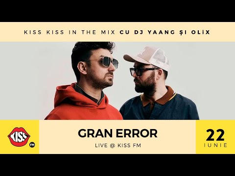 Gran Error LIVE la Kiss FM