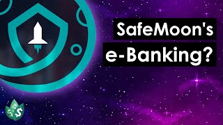 Is SAFEMOON Getting an e-Banking License in Europe? (Explained)