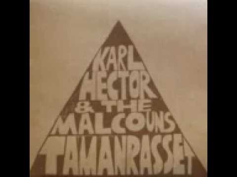 Karl Hector & The Malcouns - Girma's Lament