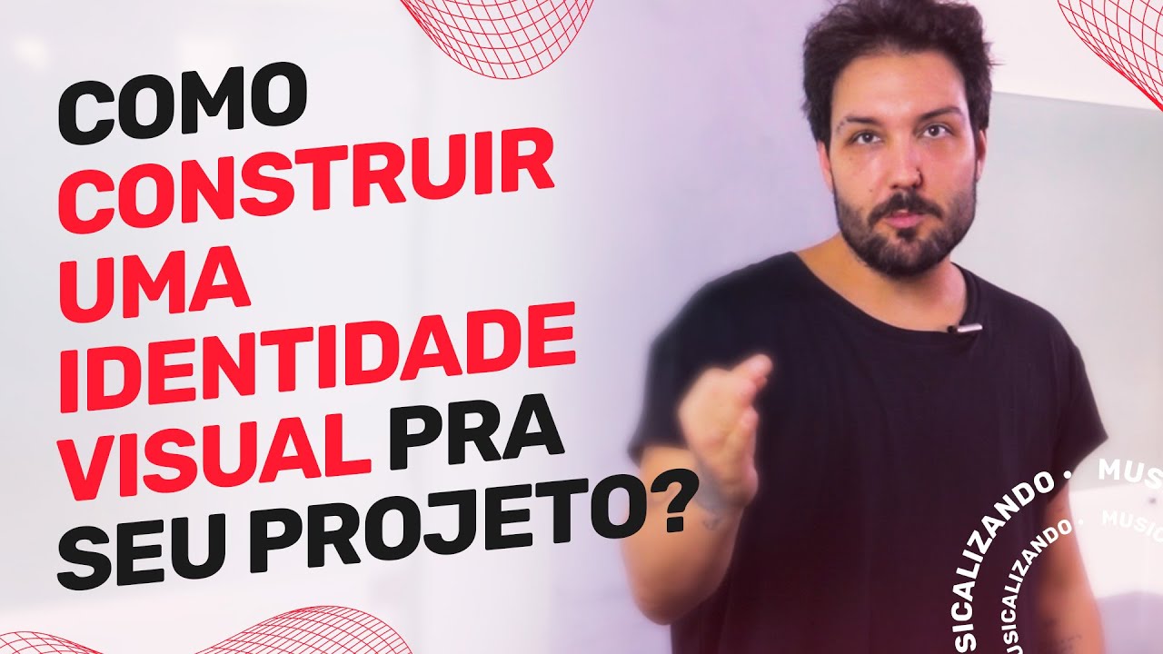 O que um Artista da música precisa saber antes de fazer sua IDENTIDADE VISUAL? | Musicalizando