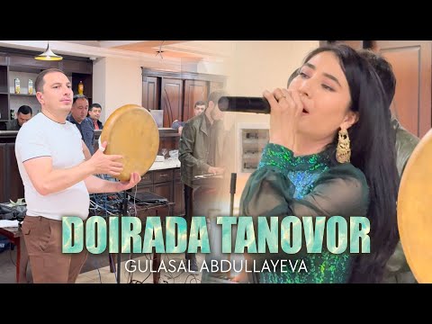 Gulasal Abdullayeva & Dilshod Yo’ldoshev - Doirada tanovor