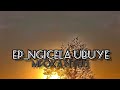 Mföka Ntuli _ NGICELA UBUYE ♥️ Coming soon 🌹🔥