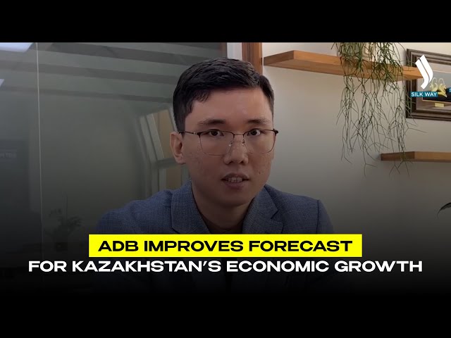 ADB improves forecast for Kazakhstan’s economic growth