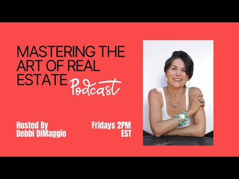 Mastering the Art of Real Estate - w/ Gayle Zientek