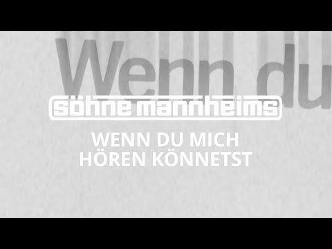Video thumbnail for Wenn Du mich hören könntest