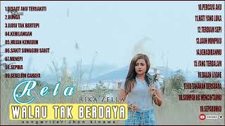 Download lagu Rika Zella Rela Walau Tak Berdaya Lagu Slow rock Terbaru 2023 mp3