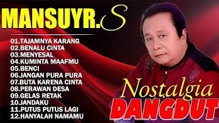 Download lagu 🎶 20 LAGU DANGDUT PALING DICARI | Mansyur S. Full Album Terbaik Sepanjang Masa 🎤✨ mp3
