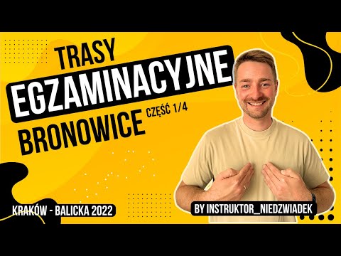 Trasy Egzaminacyjne Kraków-Balicka 2022 (Bronowice) Jazda po Krakowie