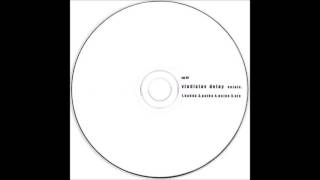 Vladislav Delay - Kohde