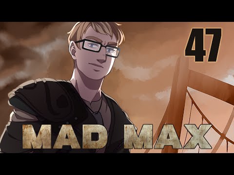 Mad Max Playthrough Part 47 - Scrap Goldmine