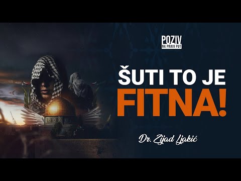 ŠUTI TO JE FITNA! - Dr. Zijad Ljakić ᴴᴰ┇Poziv na pravi put