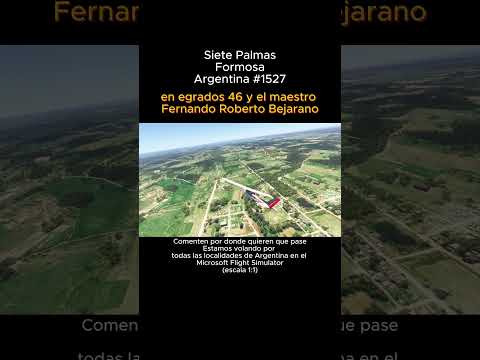 Siete Palmas, Formosa desde el Microsoft Flight Simulator #sietepalmas #formosa #msfs #argentina