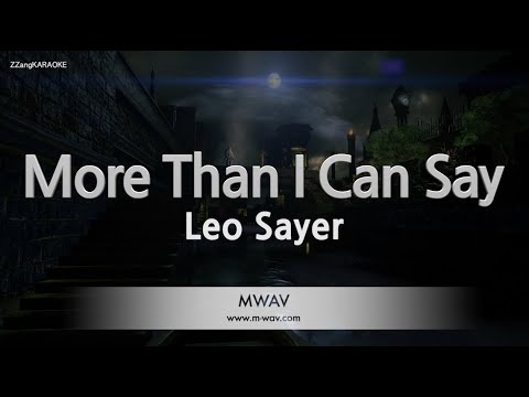 Leo Sayer-More Than I Can Say (Karaoke Version)