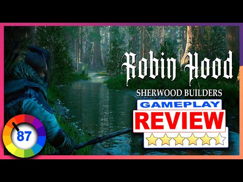 Actually This IS Brilliant   |   Robin Hood Sherwood Builders Gameplay Review & Analysis