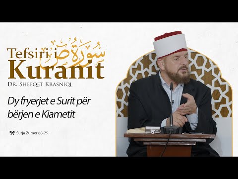 Tefsiri i Kuranit Shqip - Dr. Shefqet Krasniqi - [25 Tetor 2023] - Ez-Zumer 68-75