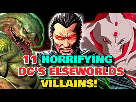 11 Brutal & Powerful  Elseworlds Versions Of DC Villains - Explored