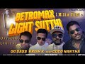 Betromax Light Sutthi Official OG Dass Krish K Coco Nantha Music SunDrra