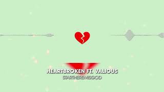 Heartbroken Music Video