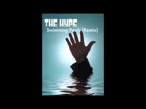 Swimming Pools (Remix)