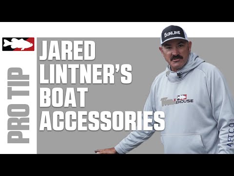 Jared Lintner Talks Boat Accessories for the 2020 MLF Bass Pro Tour Season - Tackle Warehouse