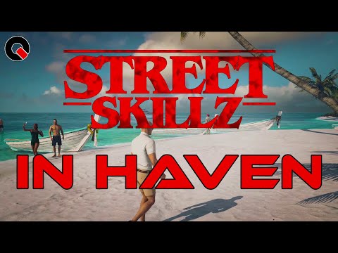 Street Skillz - In Haven