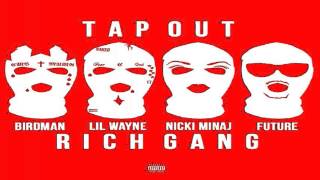 Birdman - Tapout (Explicit) feat. Lil Wayne, Future, Mack Maine &amp; Nicki Minaj
