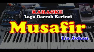 Download lagu Lagu Daerah Kerinci - MUSAFIR.Lia Johan - KARAOKE mp3