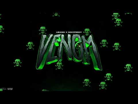 Explicit "VENOM" ft. Nohypeboy e Libanio prod por @nohypeboy